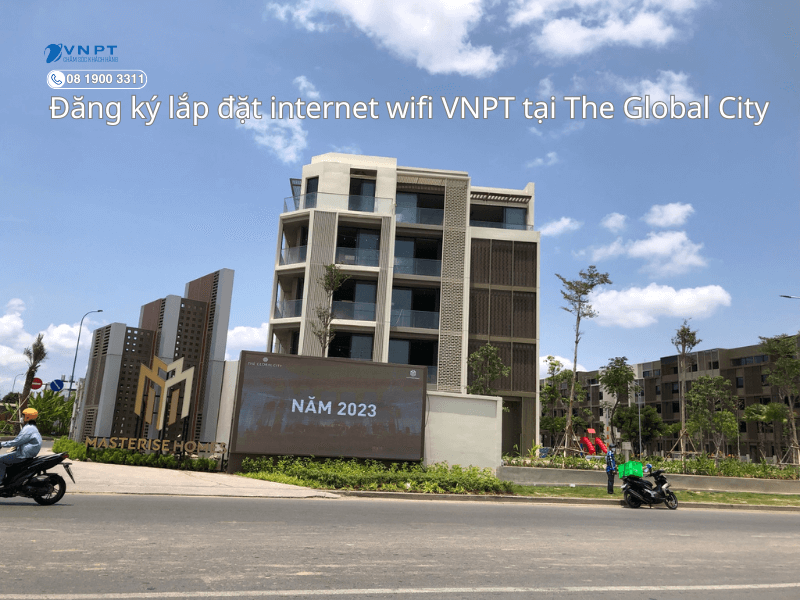 Lắp đặt mạng VNPT tại The Global City