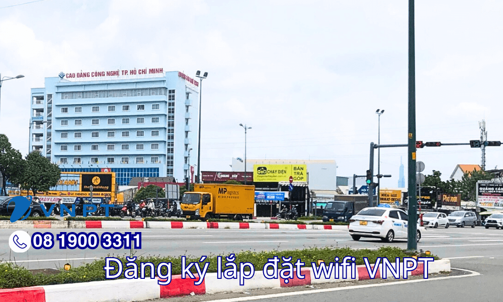 Lắp Wifi VNPT Gần Cao Đẳng Công Nghệ TP. Hồ Chí Minh: Giải Pháp Internet Tối Ưu Cho Sinh Viên