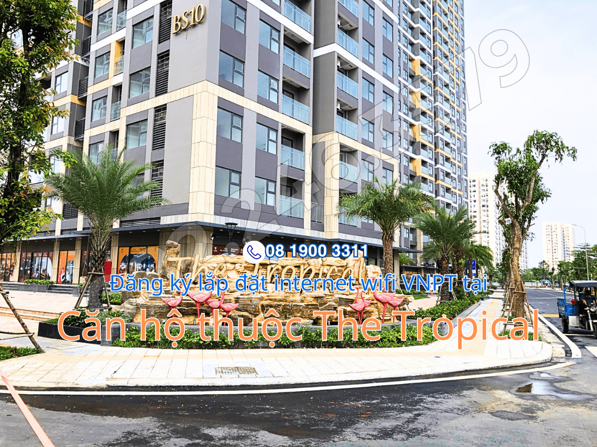 Tổng đài lắp đặt Internet Wifi VNPT tại Vinhomes Grand Park